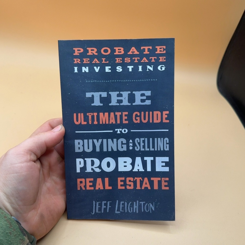Probate Real Estate Investing Ultimate Guide Jeff Leighton Paperback
